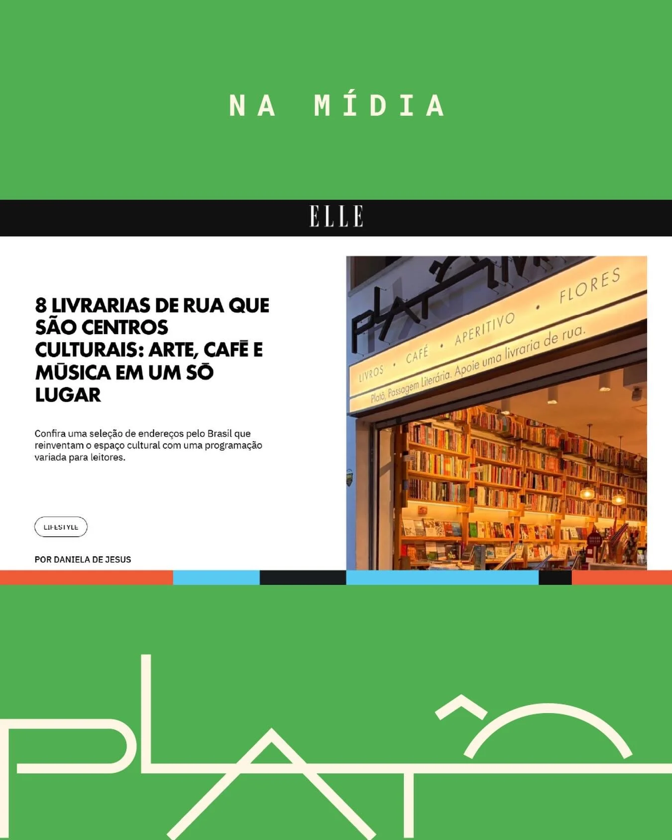 A Plat&ocirc; est&aacute; na ELLE ✨
A livraria foi destaque na mat&eacute;ria de Daniela de Jesus, &ldquo;8 livrarias de rua que s&atilde;o centros culturais: arte, caf&eacute; e m&uacute;sica em um s&oacute; lugar&rdquo;, um mini guia que re&uacute;