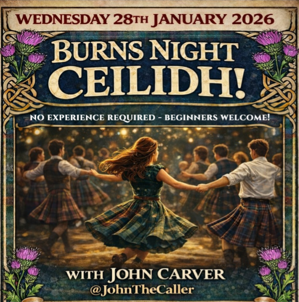 UPCOMING: Burns Night Ceilidh with @JohnTheCaller