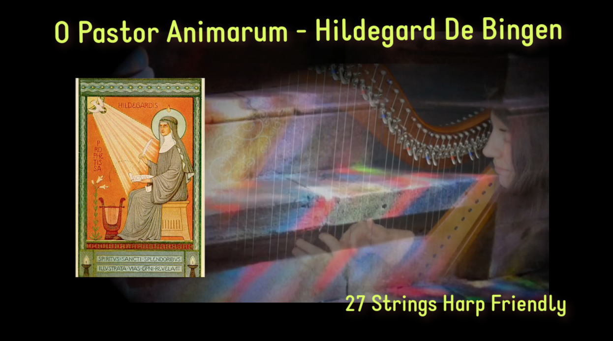 O Pastor Animarum - Hildegard Of Bingen