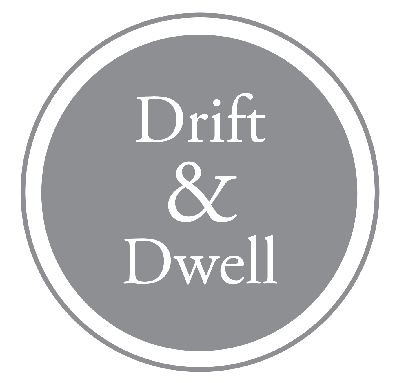 Drift &amp; Dwell