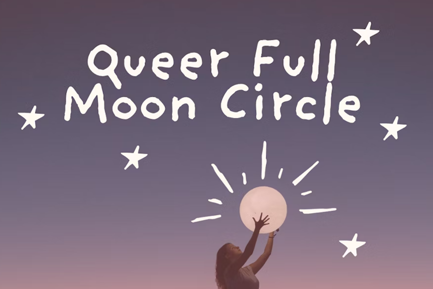 Queer Full Moon Circle