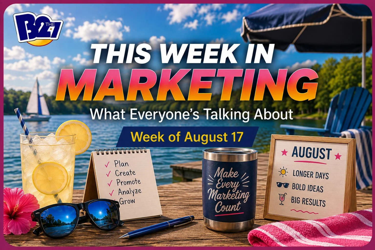 Marketing Trends Aug 17, 2026: AI Search &amp; Social