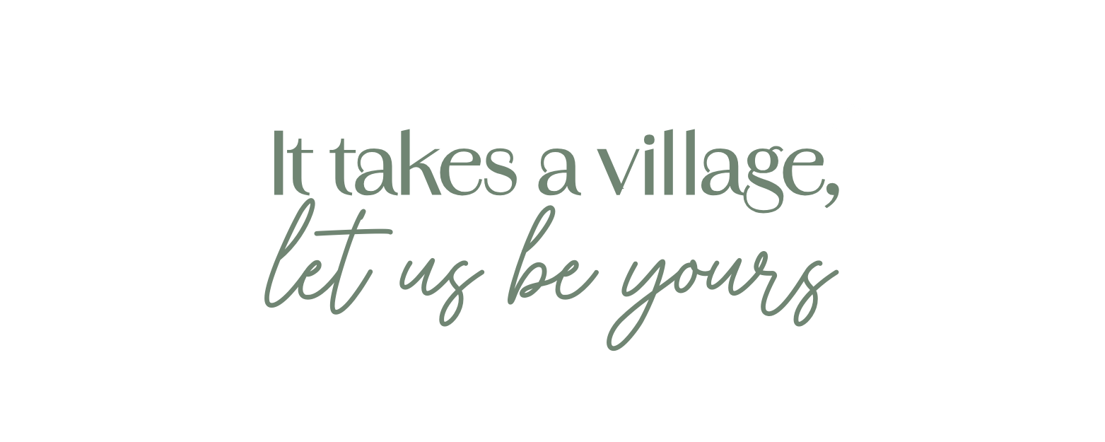 it takes a village, let us be yours adrouny village women's wellness san jose california