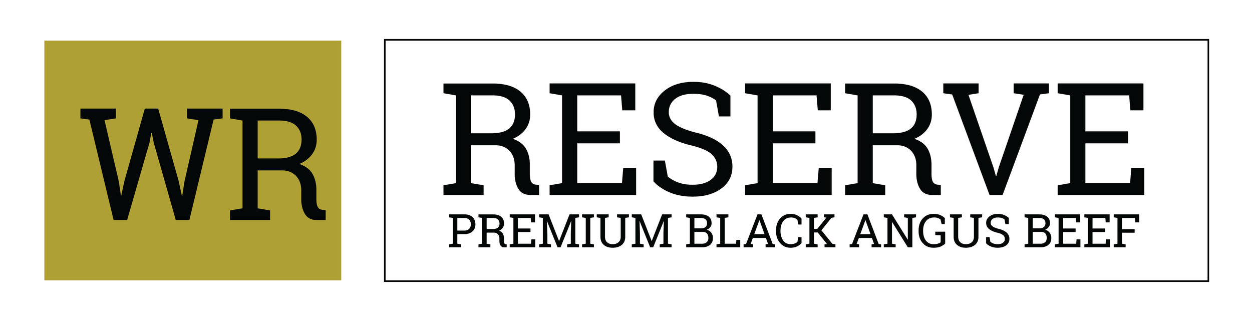 Sign indicating 'WR Reserve Premium Black Angus Beef'.