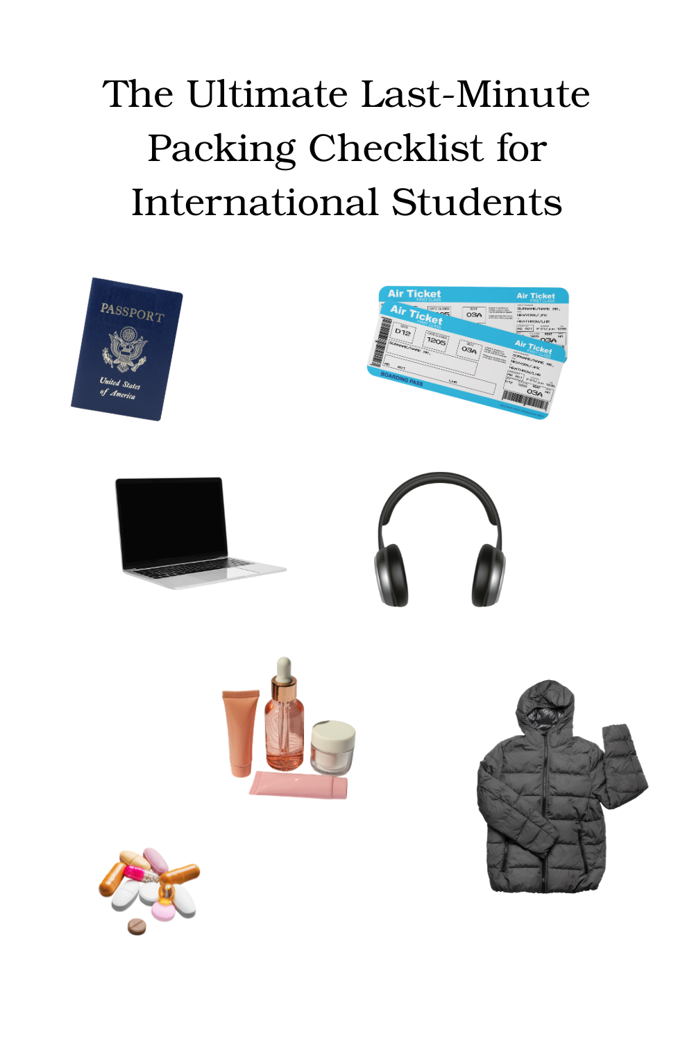 The Ultimate Last-Minute Packing Checklist for International Students