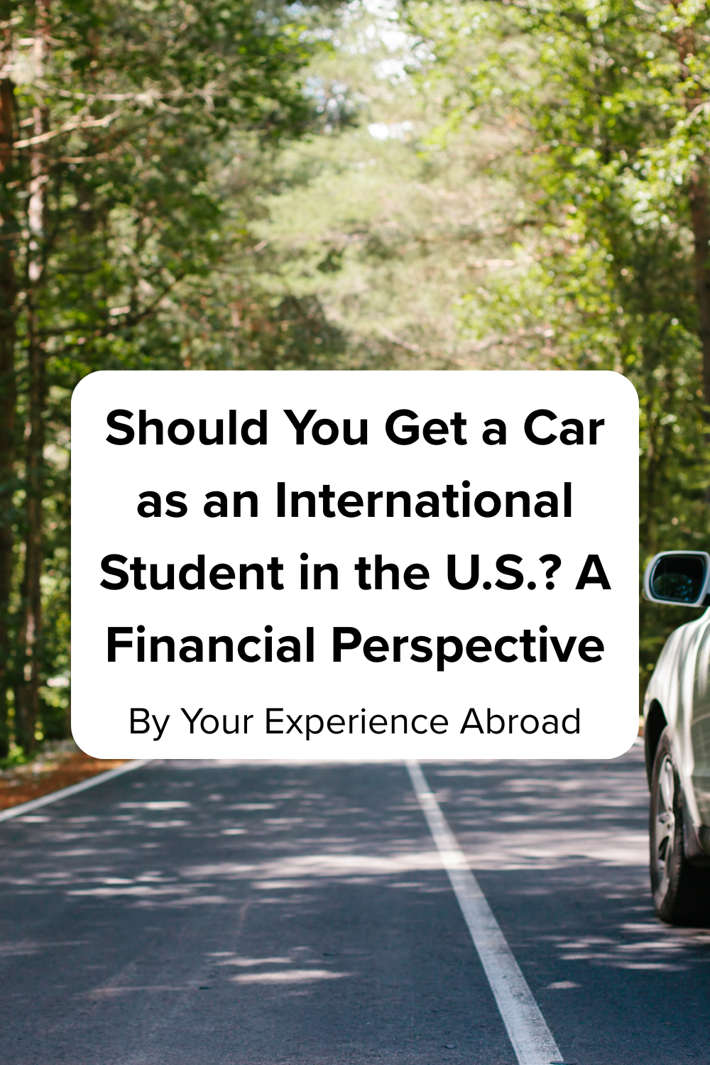 Should You Get a Car as an International Student in the U.S.? A Financial Perspective