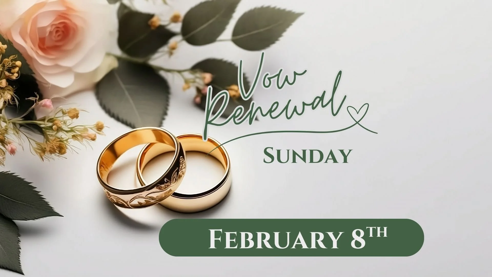 Vow Renewal Sunday 2/8