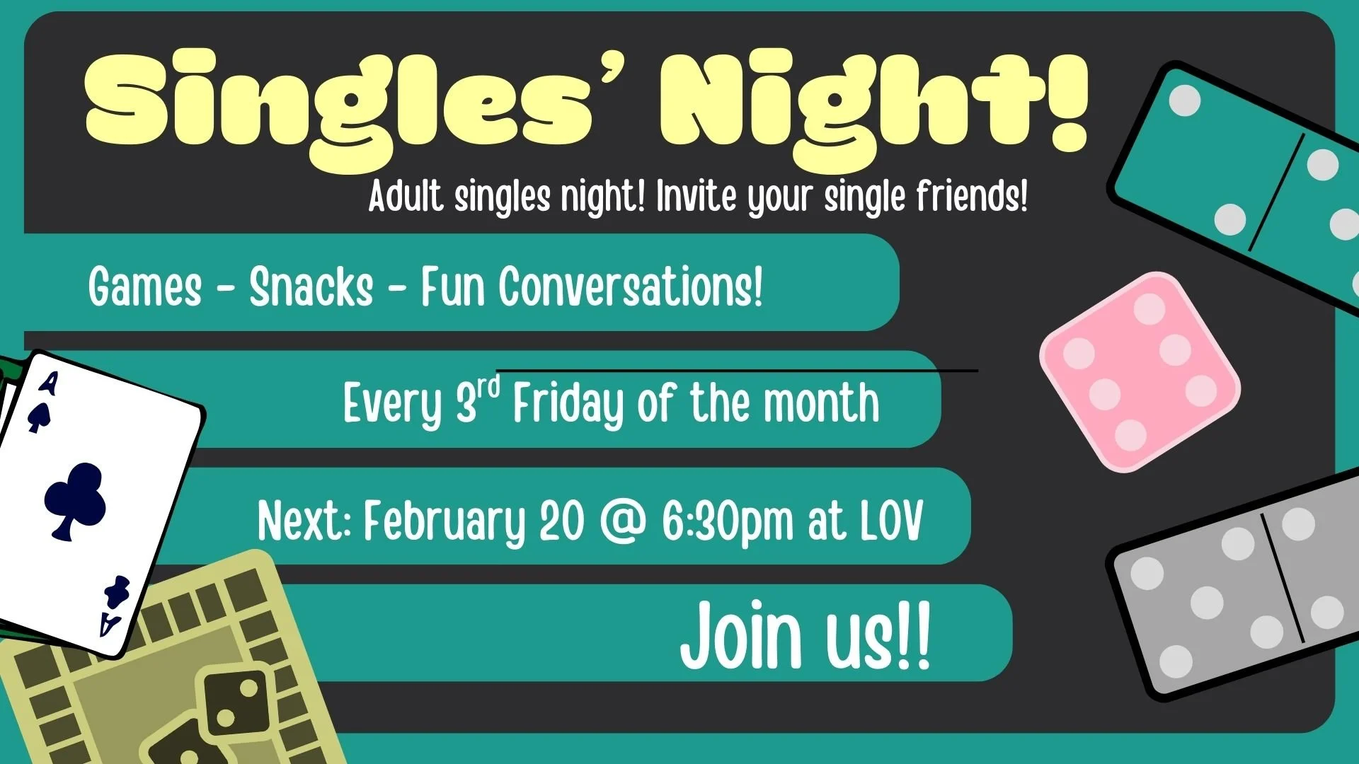 Singles Game Night 2/20 @6:30pm (Copy)