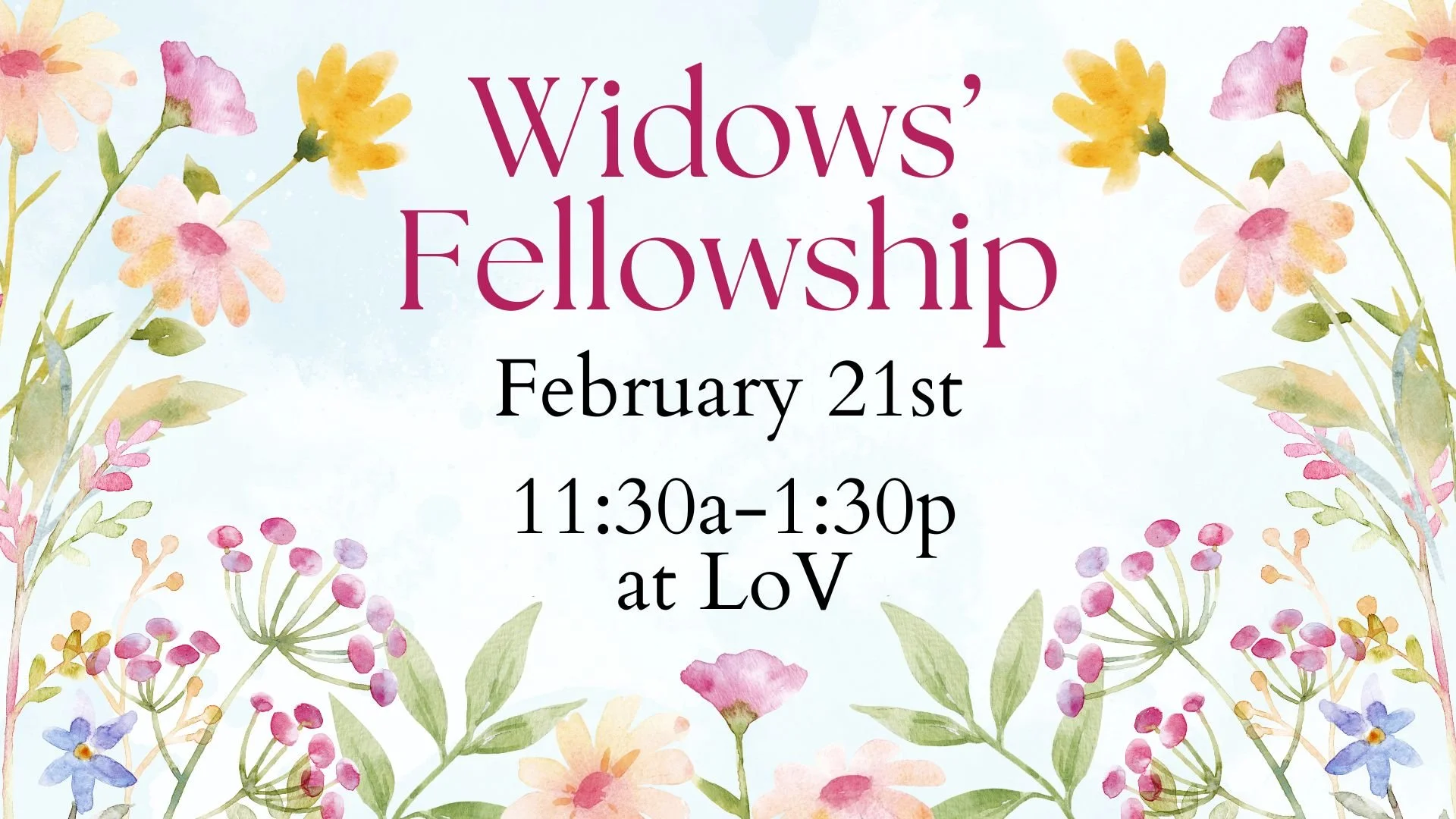Widows’ Fellowship 2/21