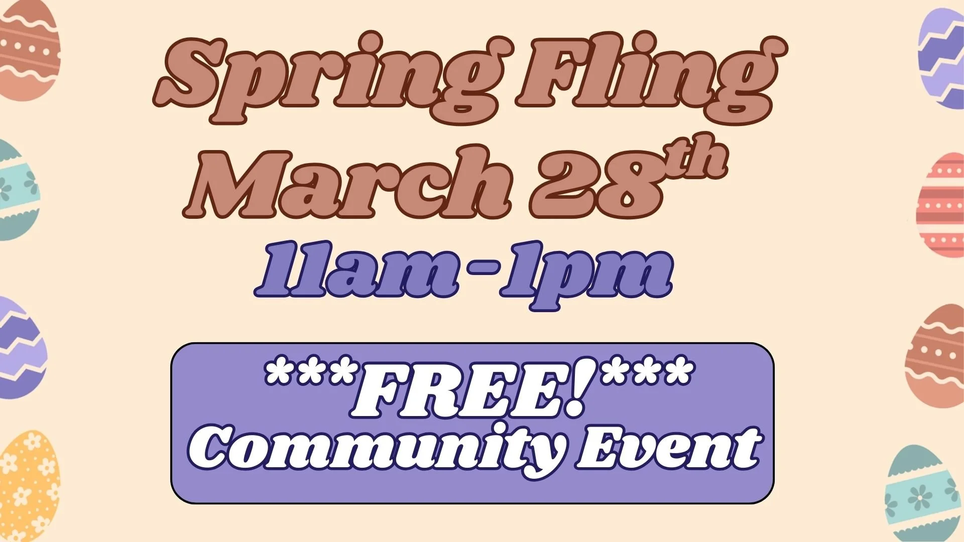 Spring Fling! Egg hunt and more! 3/28