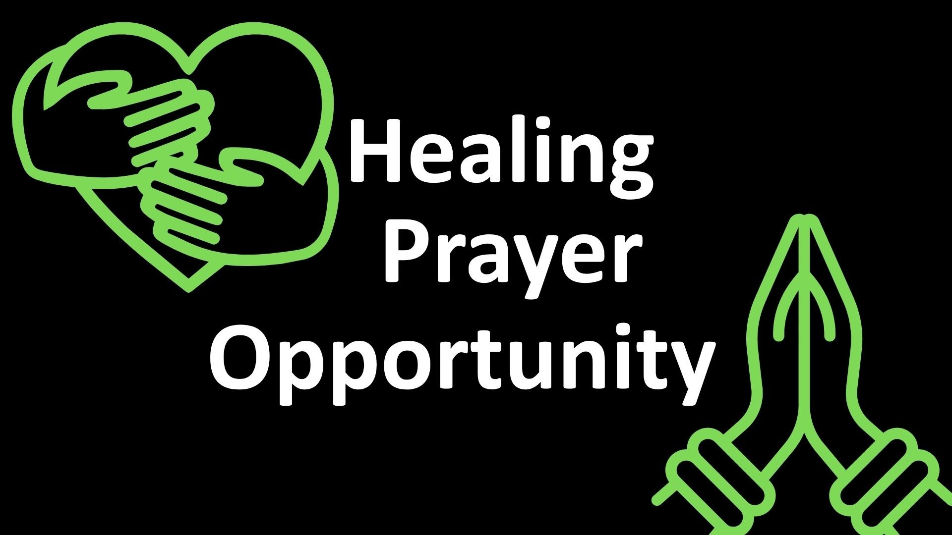 Healing Prayer Opportunity Sunday, April 19