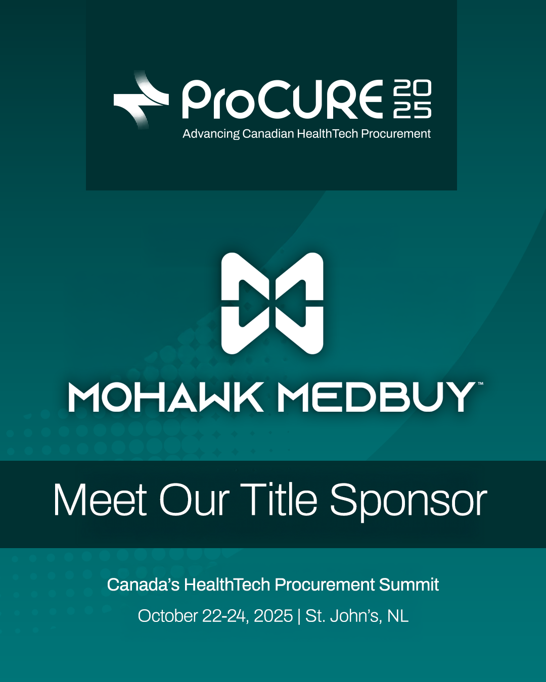Welcoming Mohawk Medbuy as ProCURE 2025 Title Sponsor