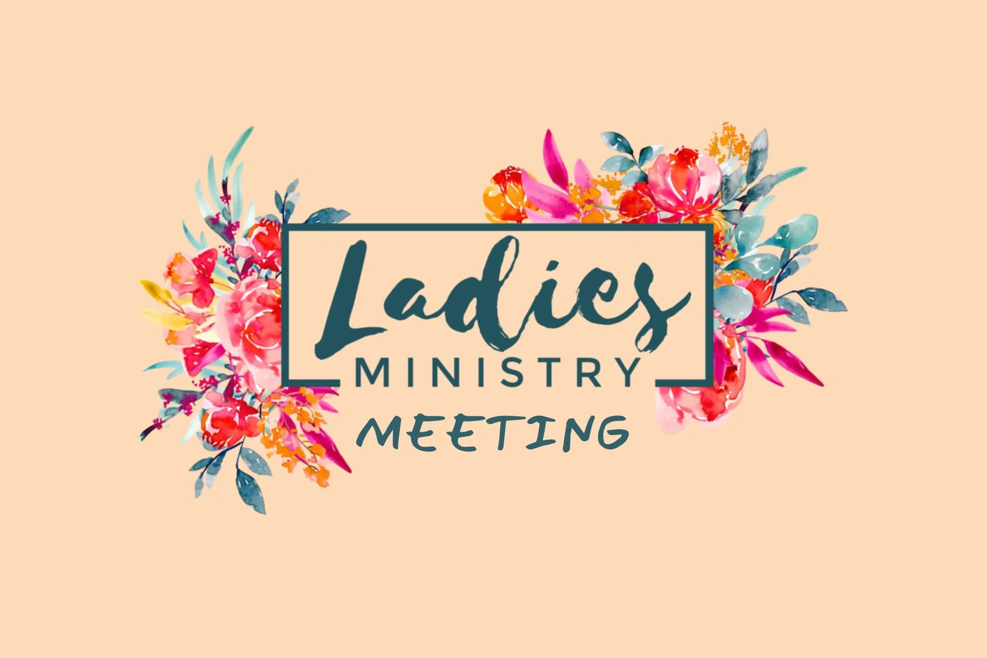 Ladies Ministry Meeting
