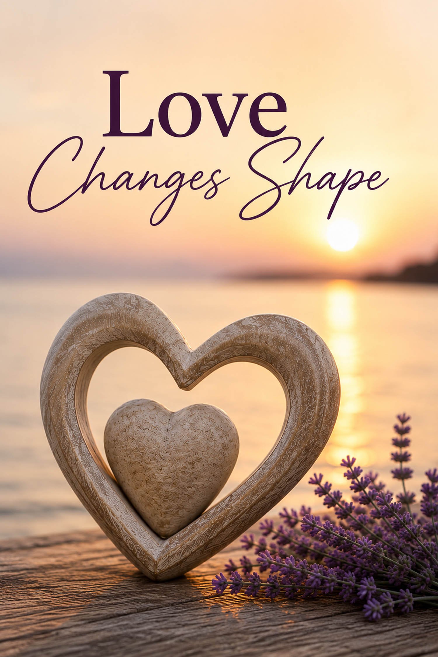 Love Changes Shape
