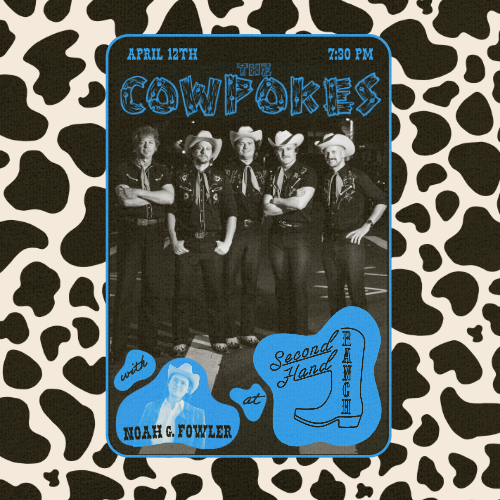 THE COWPOKES / with Noah. G. Fowler