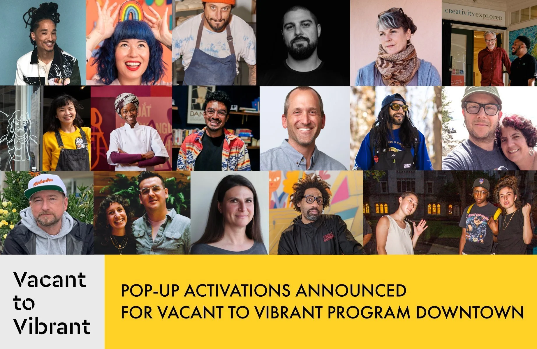 A grid of portraits of Vacant to Vibrant activators. Text reads: "Pop-up Activations Announced for Vacant to Vibrant Program Downtown"