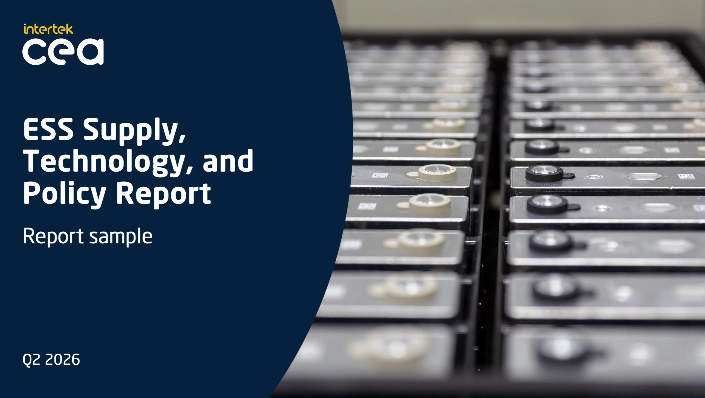 ESS Supply, Technology, and Policy Report (Q2 - 2026) 