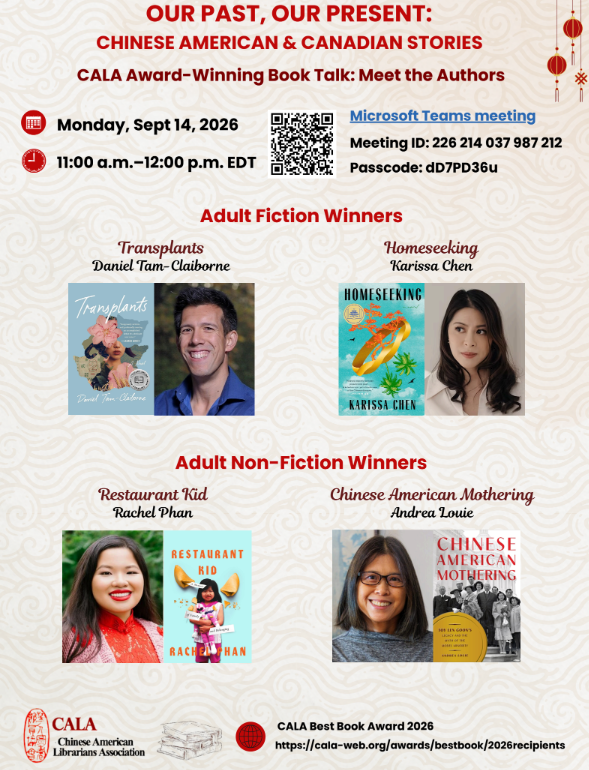 2026 CALA Award-Winning Adult Books Talk: Our Past, Our Present: Chinese American &amp; Canadian Stories