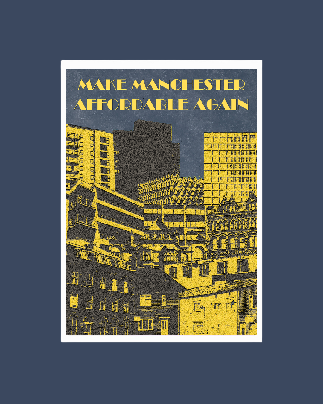 Make Manchester Affordable Again.png