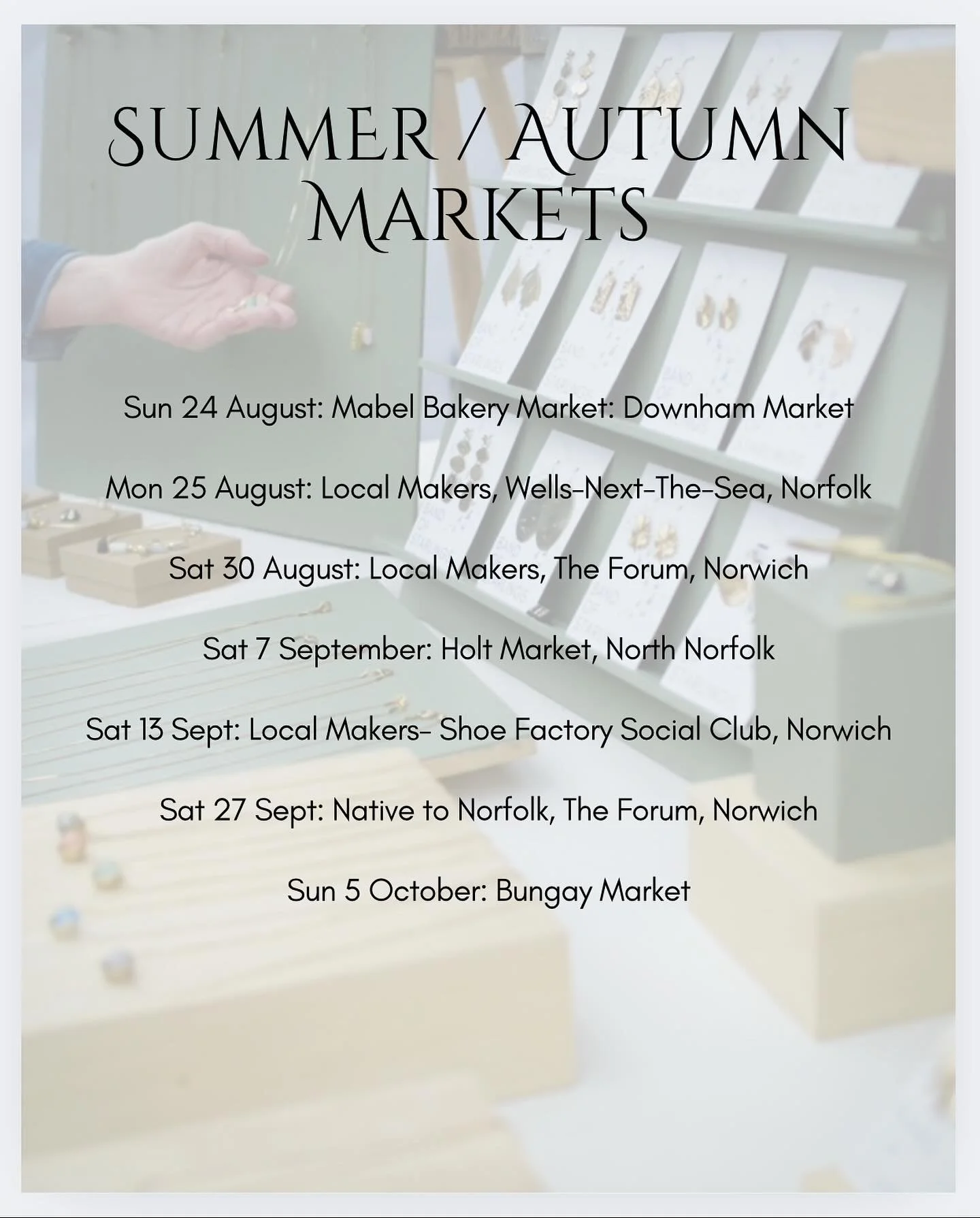 It&rsquo;s been a very busy summer but I&rsquo;ve got a few more markets lined up over the next few weeks!

I&rsquo;ll be slowing things down in September and then I&rsquo;m only trading at one event during October (in Bungay). I&rsquo;ll then be pau