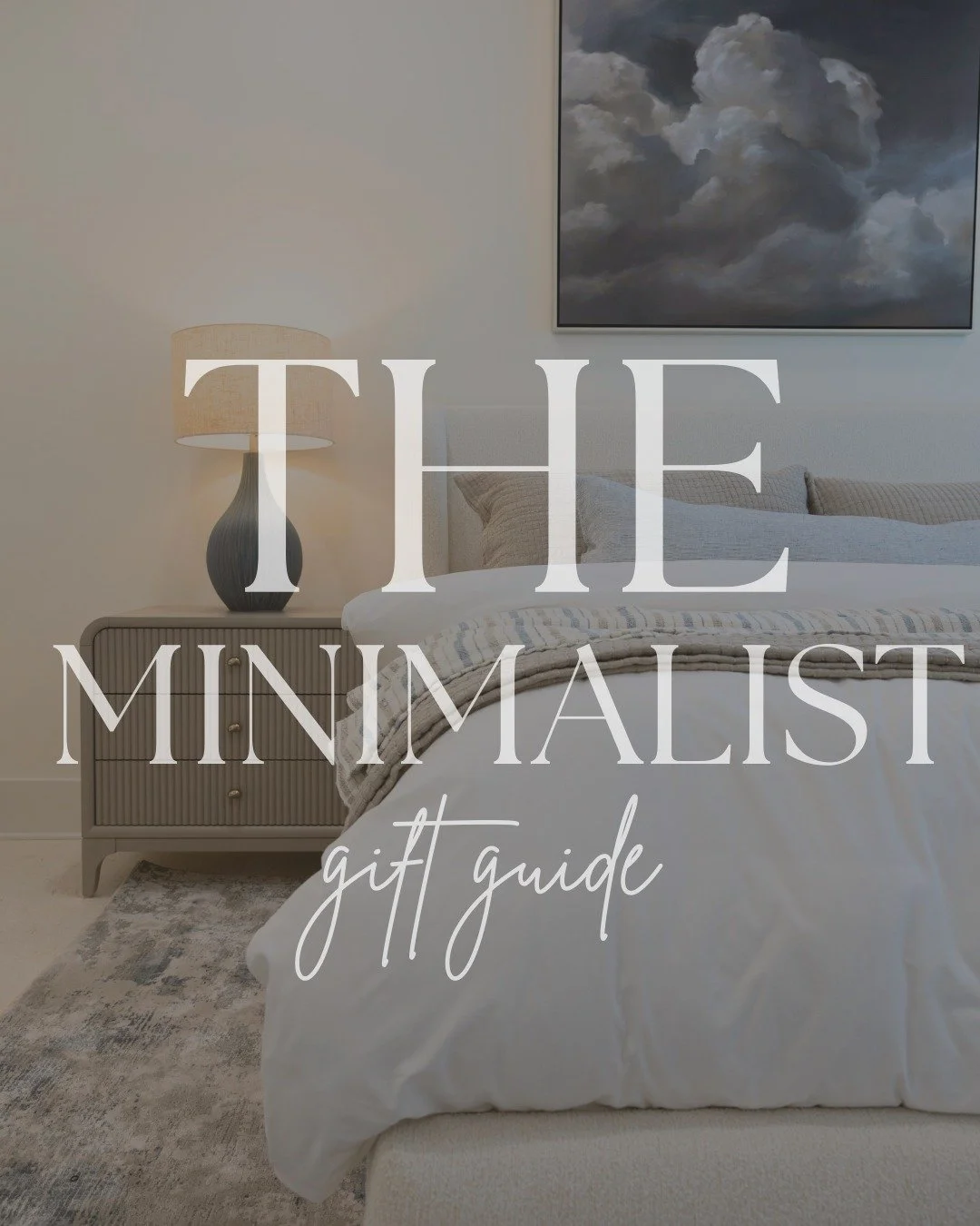 Clean lines. Calm neutrals. Thoughtful details.

Our minimalist gift picks are designed for the home lover who treasures simplicity and timeless style.