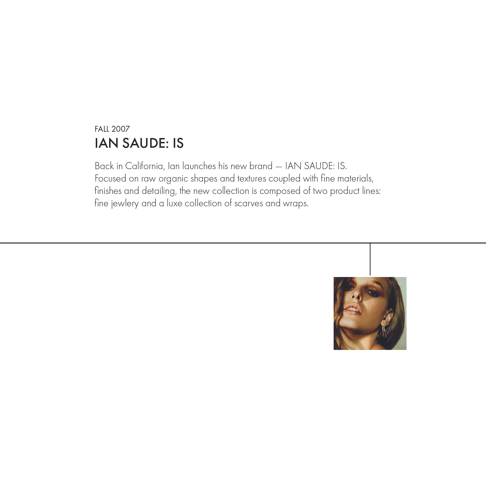 Page from a magazine featuring IAN SAUDE: IS, a jewelry and accessory collection, with a small photo of a woman with brown hair and earrings.
