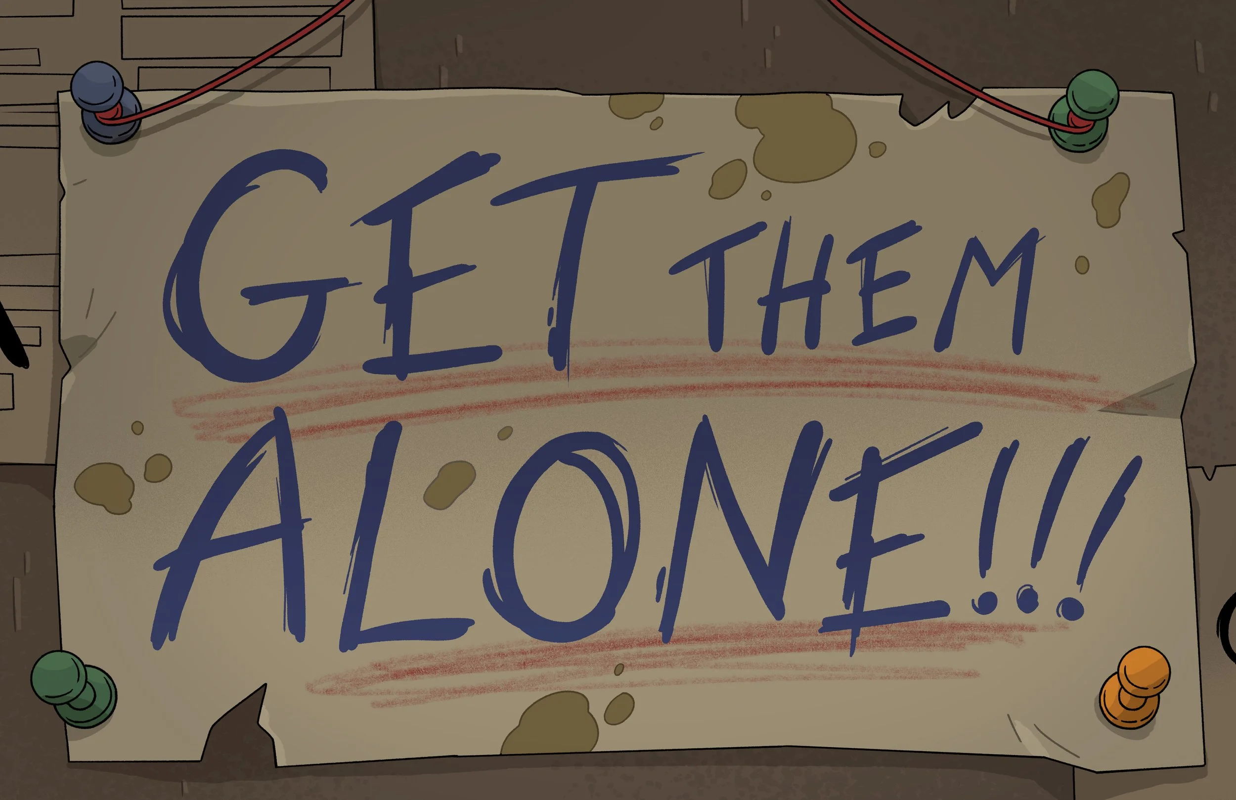 B008S106_1904_Sign - Get Them Alone!!!_FINAL_v01_AW.jpg