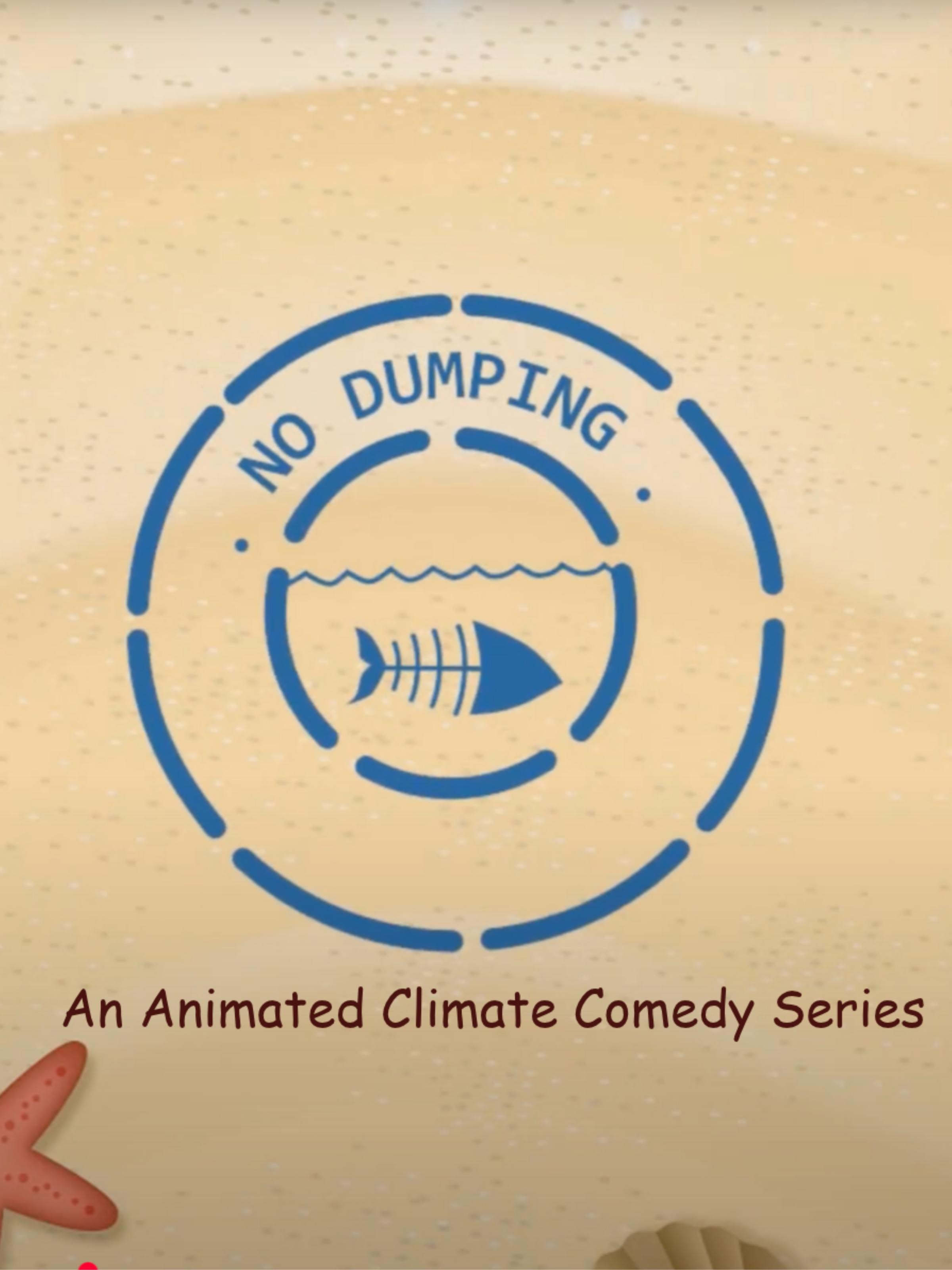 Book cover with a logo featuring a stylized fish, the text 'NO DUMPING' above the fish, and additional text at the bottom reading 'An Animated Climate Comedy Series'.