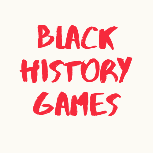 Black History Games for Family & Kids