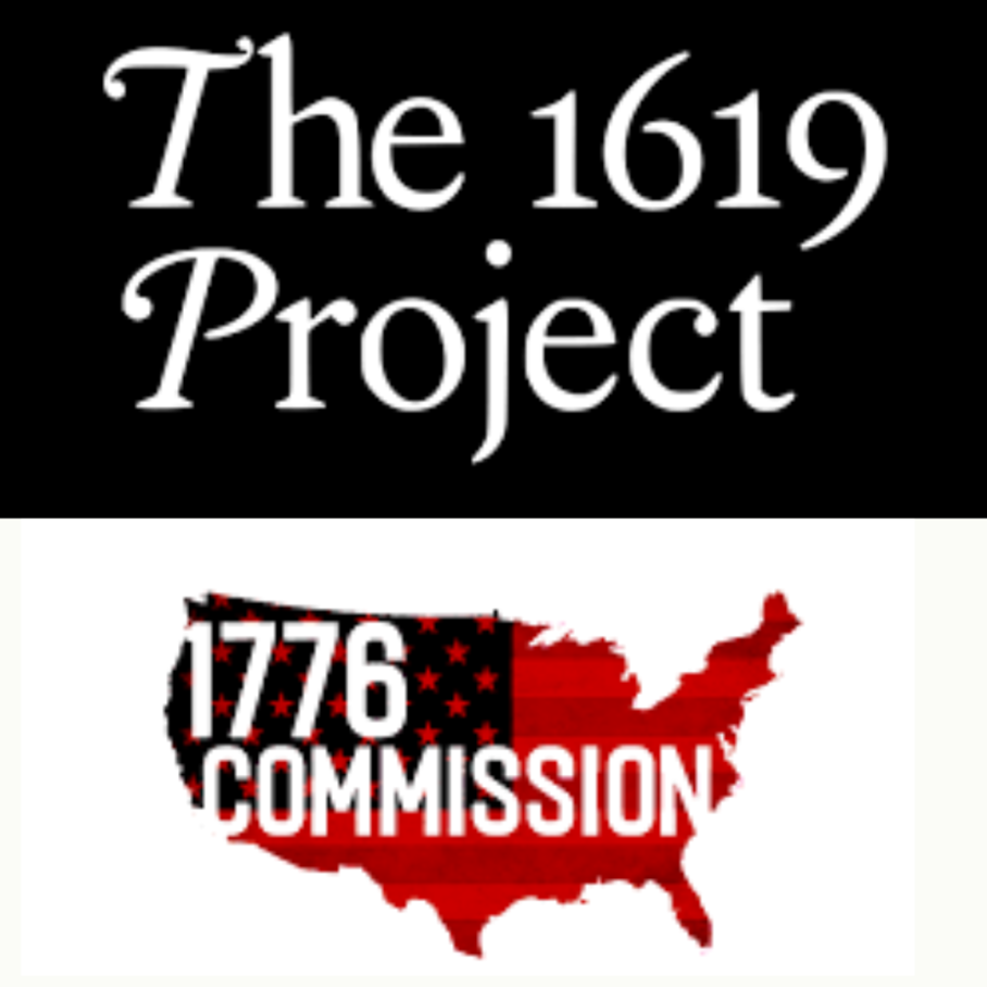 The 1619 Project and the 1776 Commission Curriculum