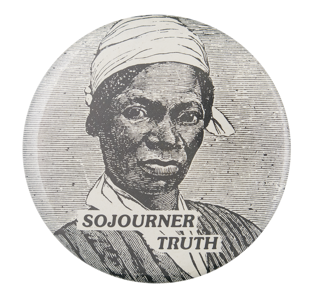 Sojourner Truth: More Than the Quote We Keep Repeating