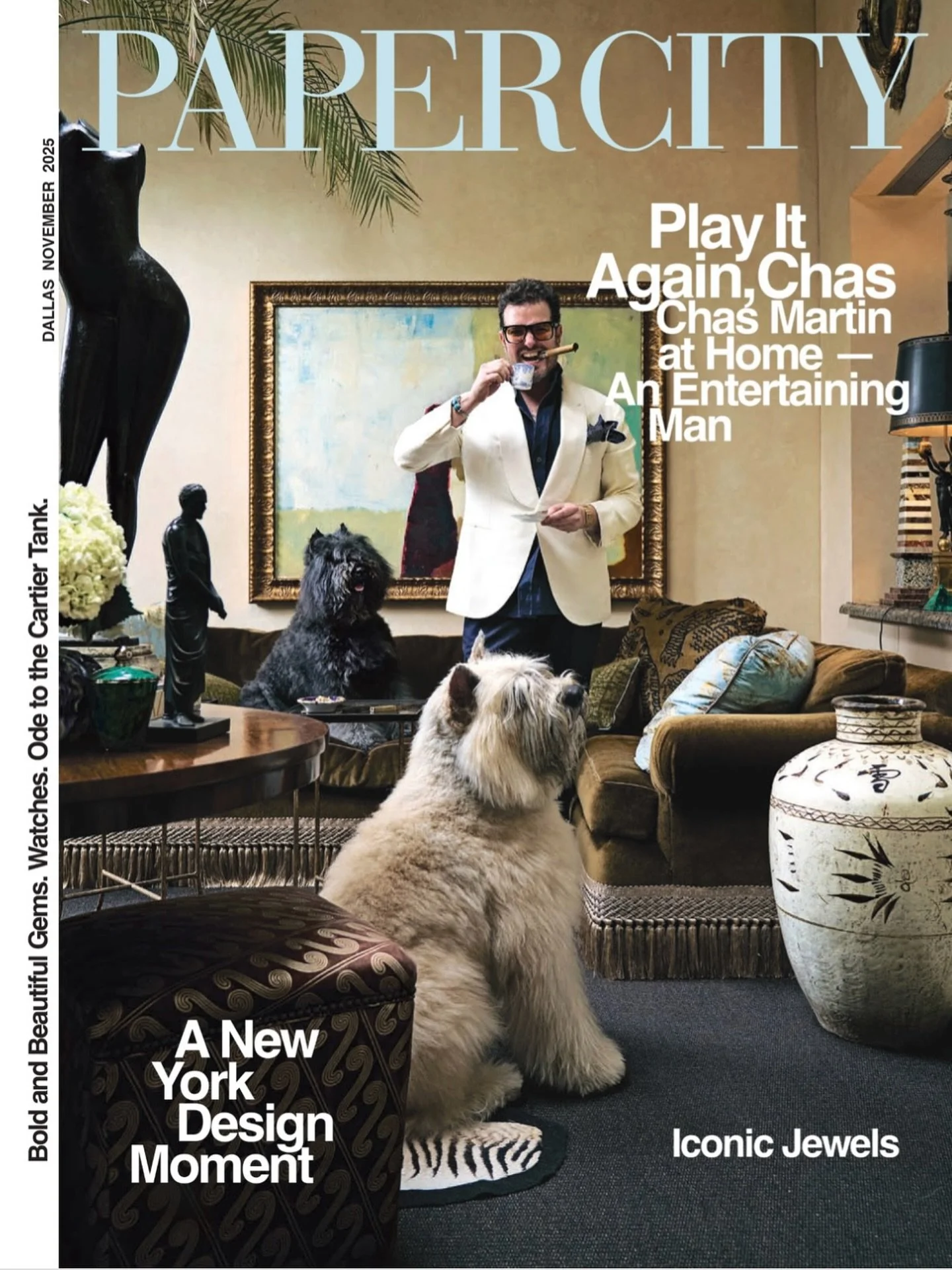 November cover of @papercitydallas Thank you for a fantastically FUN shoot, and for allowing us to be fearless. 

Interiors @seesdesign 
Photog @parbengtsson1 
Creative @michelleavina 
Words @rebeccasherman_papercity 
Starring  @le_chas, The Sizzler 