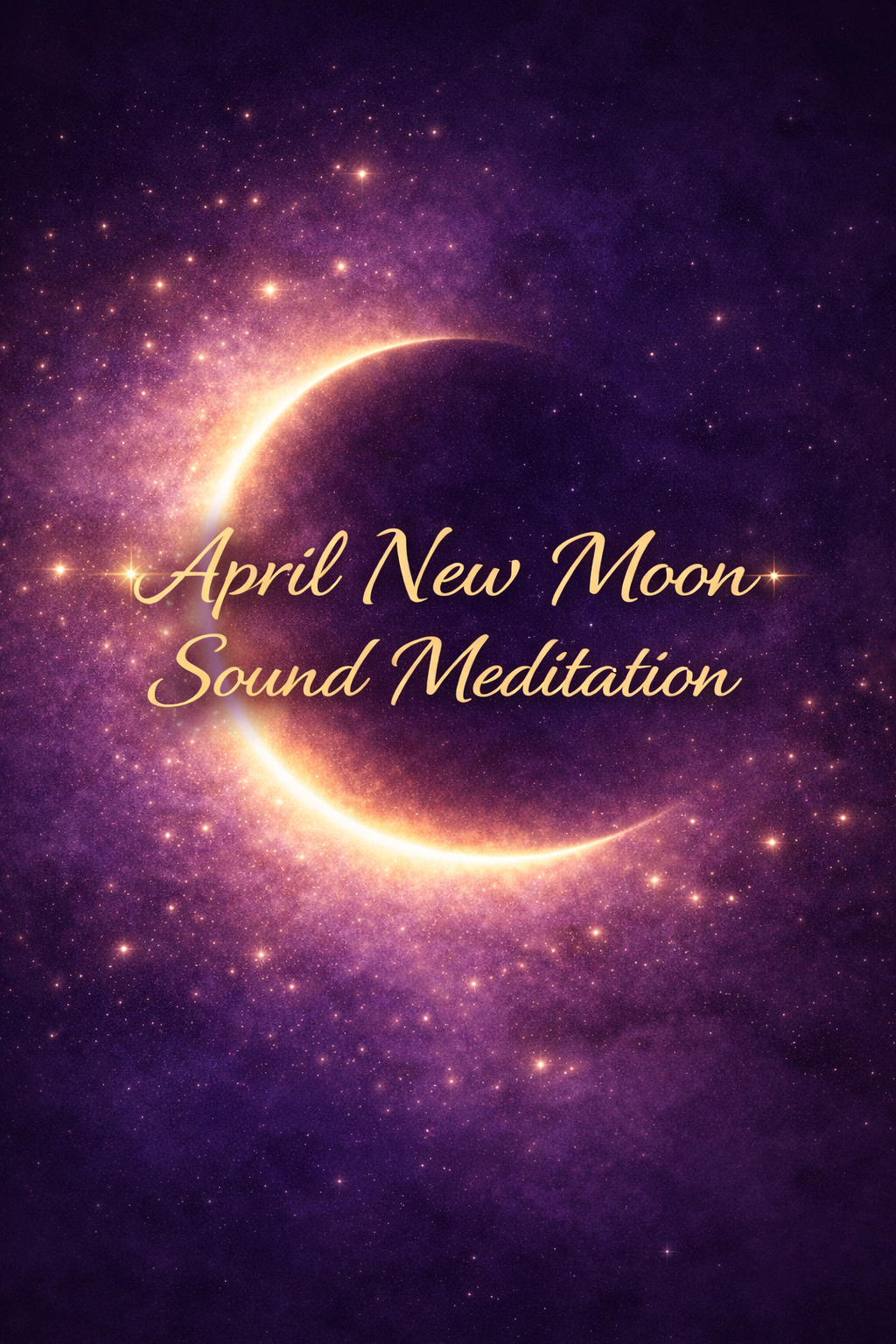 New Moon Meditation April 17th | 7pm - 8pm