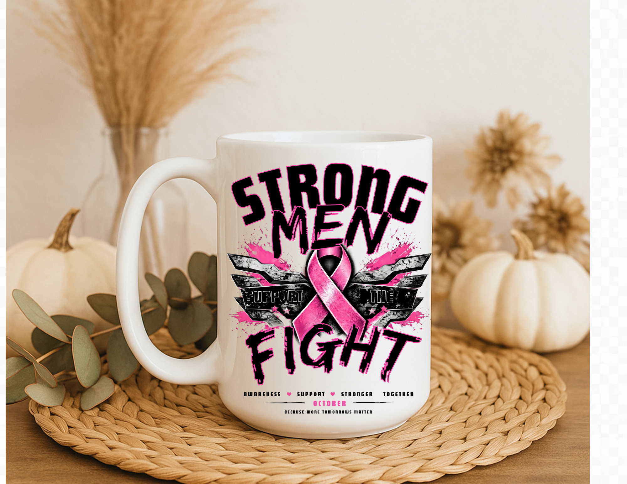 Strong Men Fight 15oz Ceramic Mug