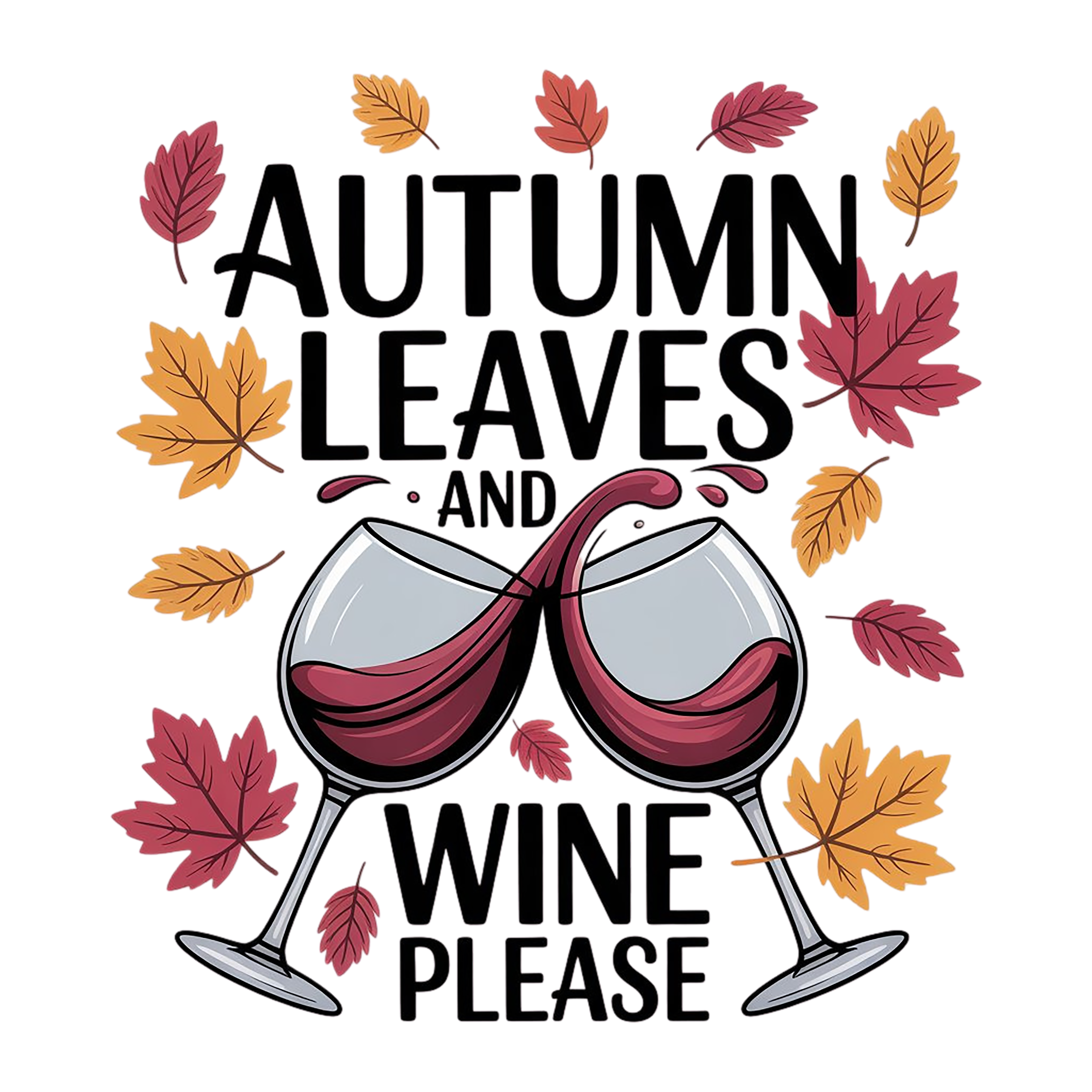 44. Autumn Leaves and Wine Please.png