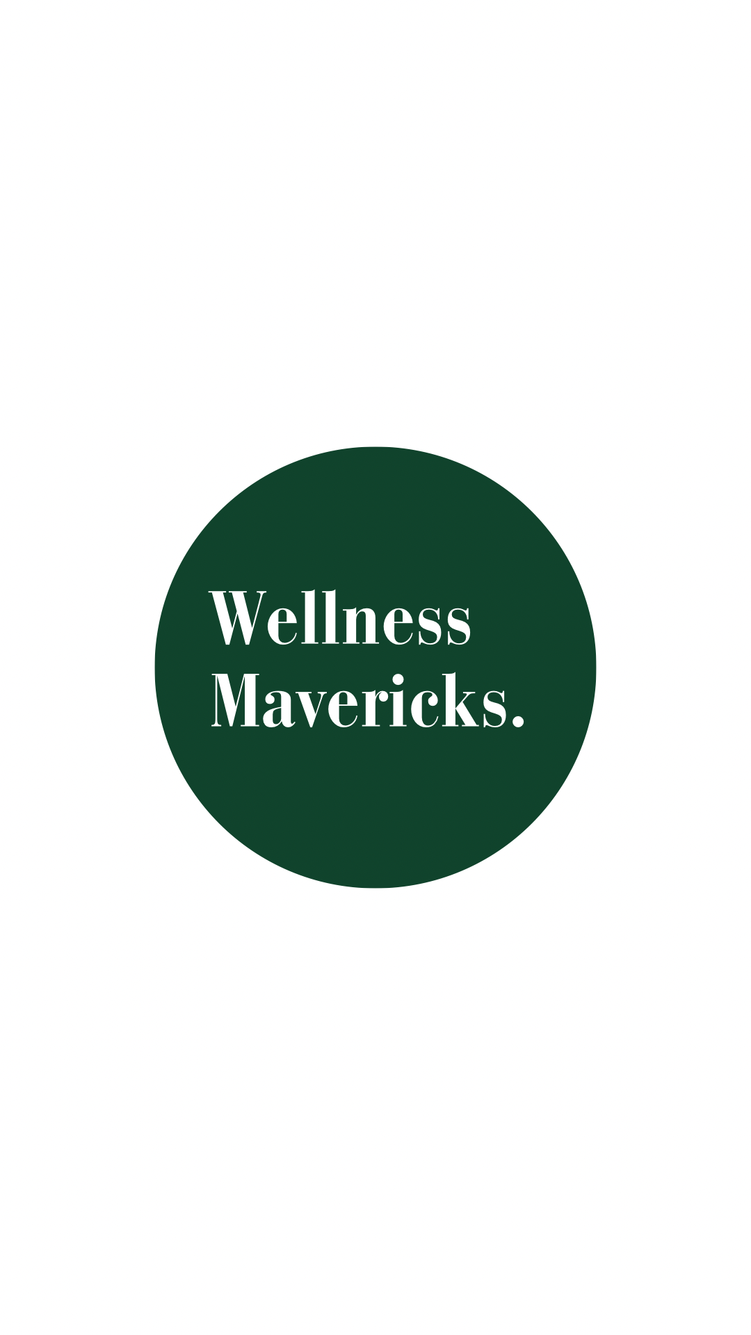 Wellness Maverick's