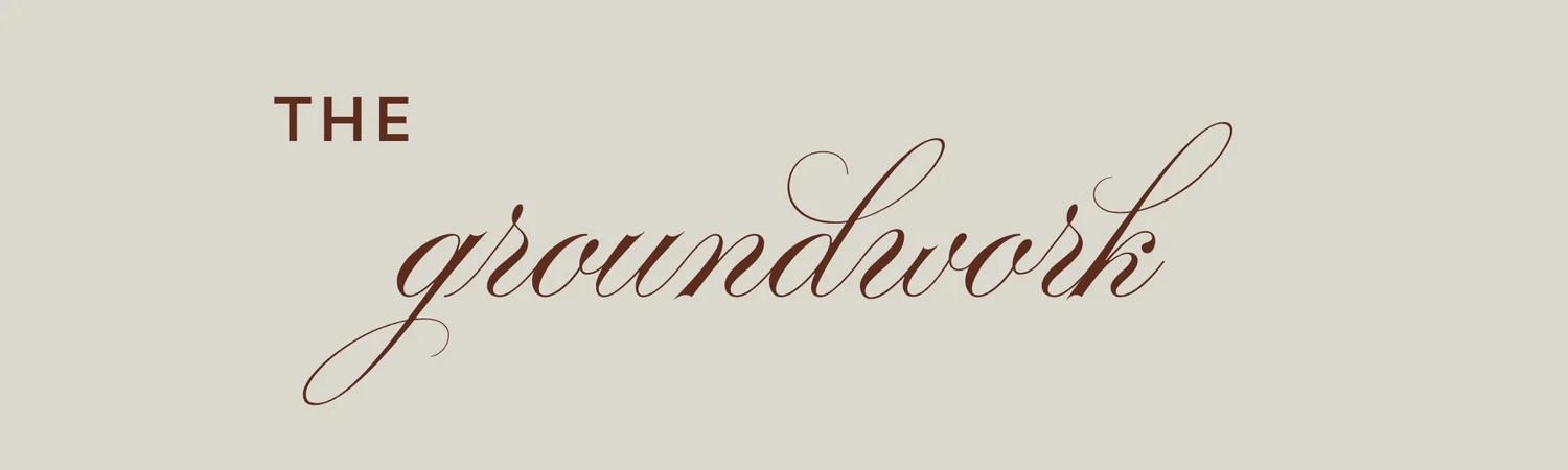 The Groundwork