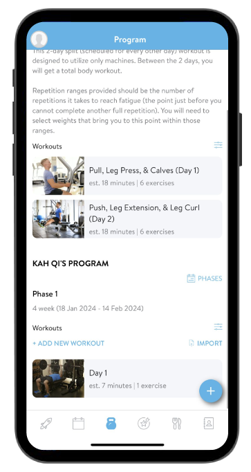 Smartphone screen displaying a fitness app with a workout program with a list of exercises including Pull, Leg Press, & Caves, and Push, Leg Extension, & Leg Curl, along with details about durations and phases of a fitness plan.
