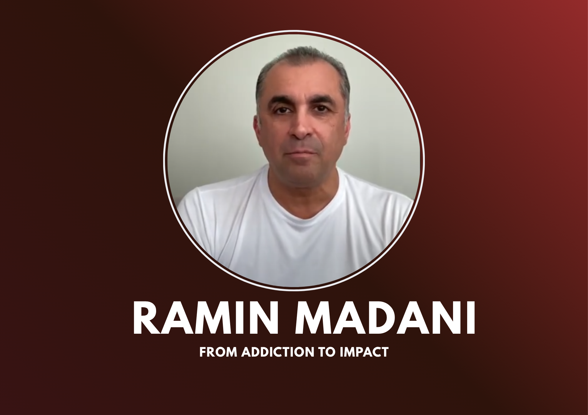 Into the Fire and Out Again — My Journey With Ramin Madani
