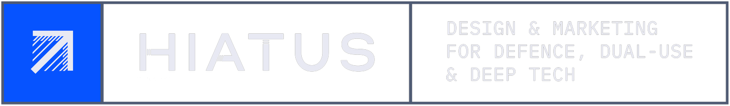 ↗ HIATUS _ Design &amp; Marketing for Defence, Dual-Use &amp; Deep Tech