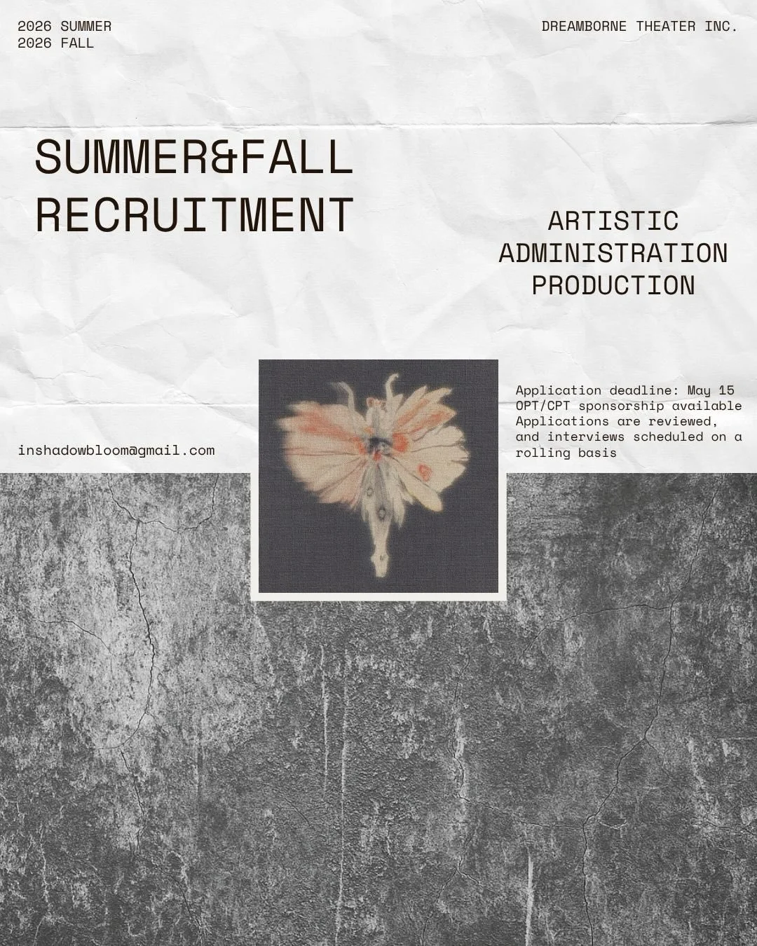 Dreamborne Theater | 2026 Summer Recruitment

Dreamborne Theater is recruiting for our 2026 Summer Season.

We are inviting collaborators across Artistic &middot; Administration &middot; Production divisions to join us in developing new works and com