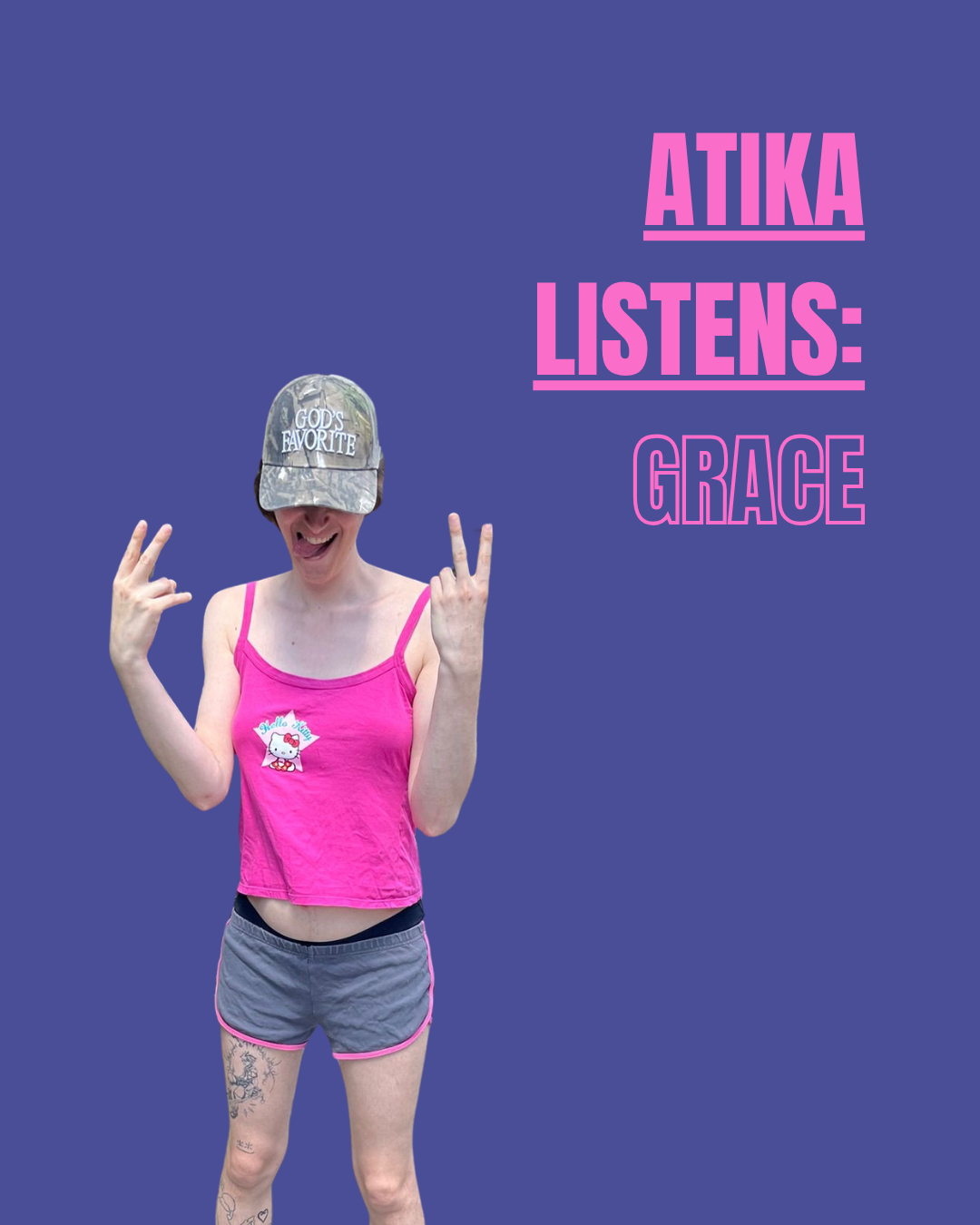 ATIKA LISTENS: GRACE