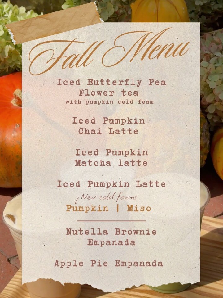 FLOR 2026 FALL MENU 🍁
Fall just got a little more magical at Flor✨

Starting tomorrow, come try our new seasonal drinks:

💜Iced Butterfly Pea Flower Tea with House-Made Pumpkin Foam

🍂 Pumpkin &amp; Miso Foam: a house-made blend of real pumpkin, w