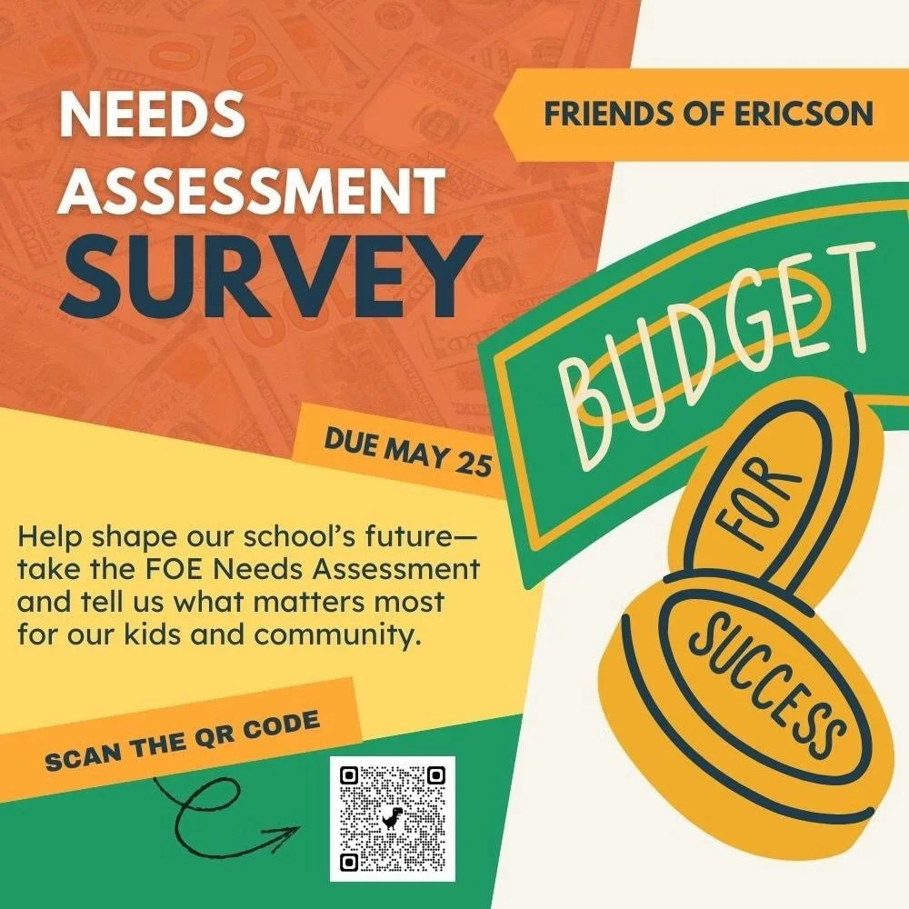 The Friends of Ericson will be discussing and finalizing next year&rsquo;s budget this month and we would like your input!

If you can spare 2 minutes, please complete our Needs Assessment:

Https://forms.gle/WfdJ3hiPV4CnJihD8

The FOE is considering