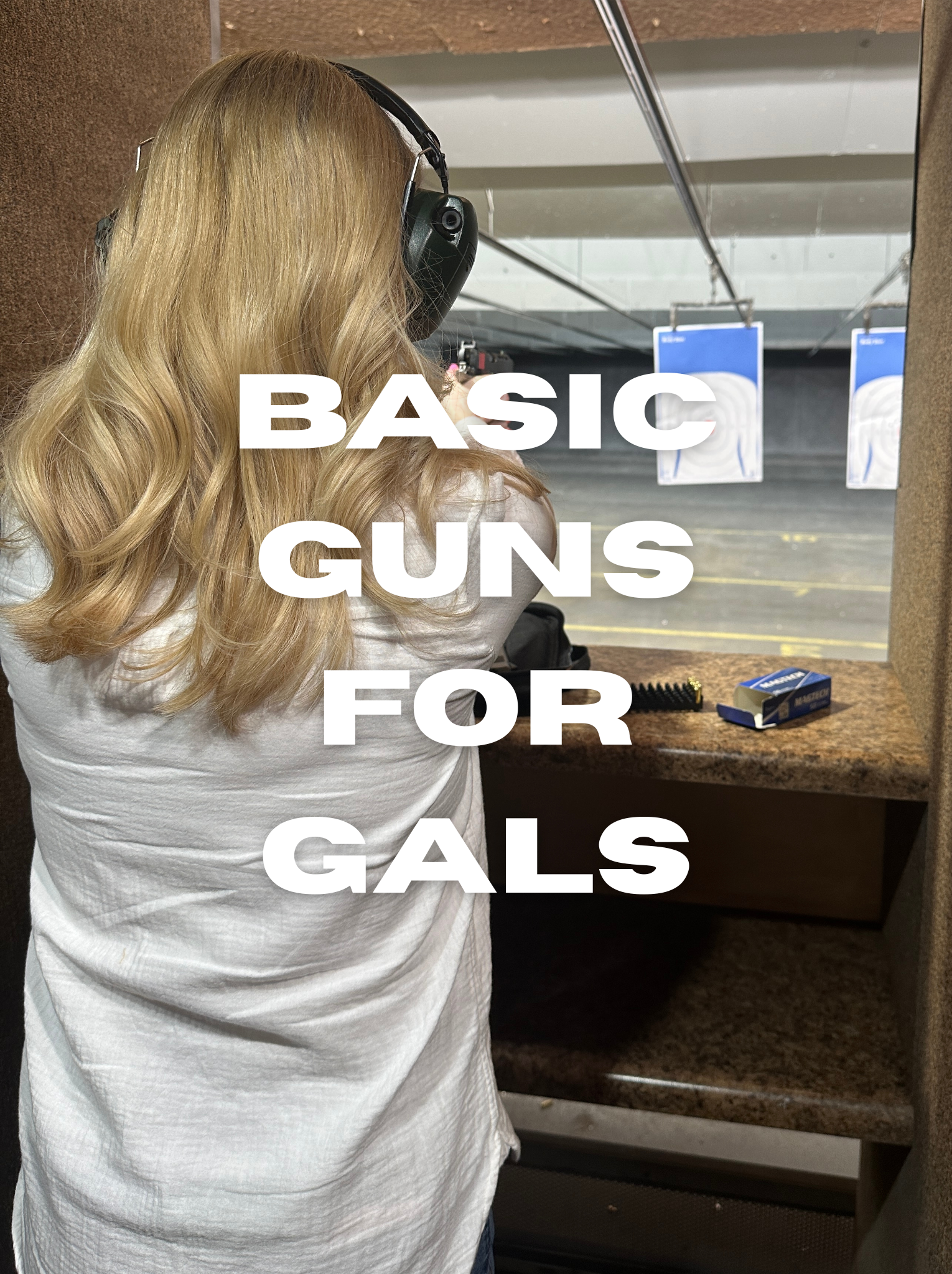 Basic Guns for Gals (CL)