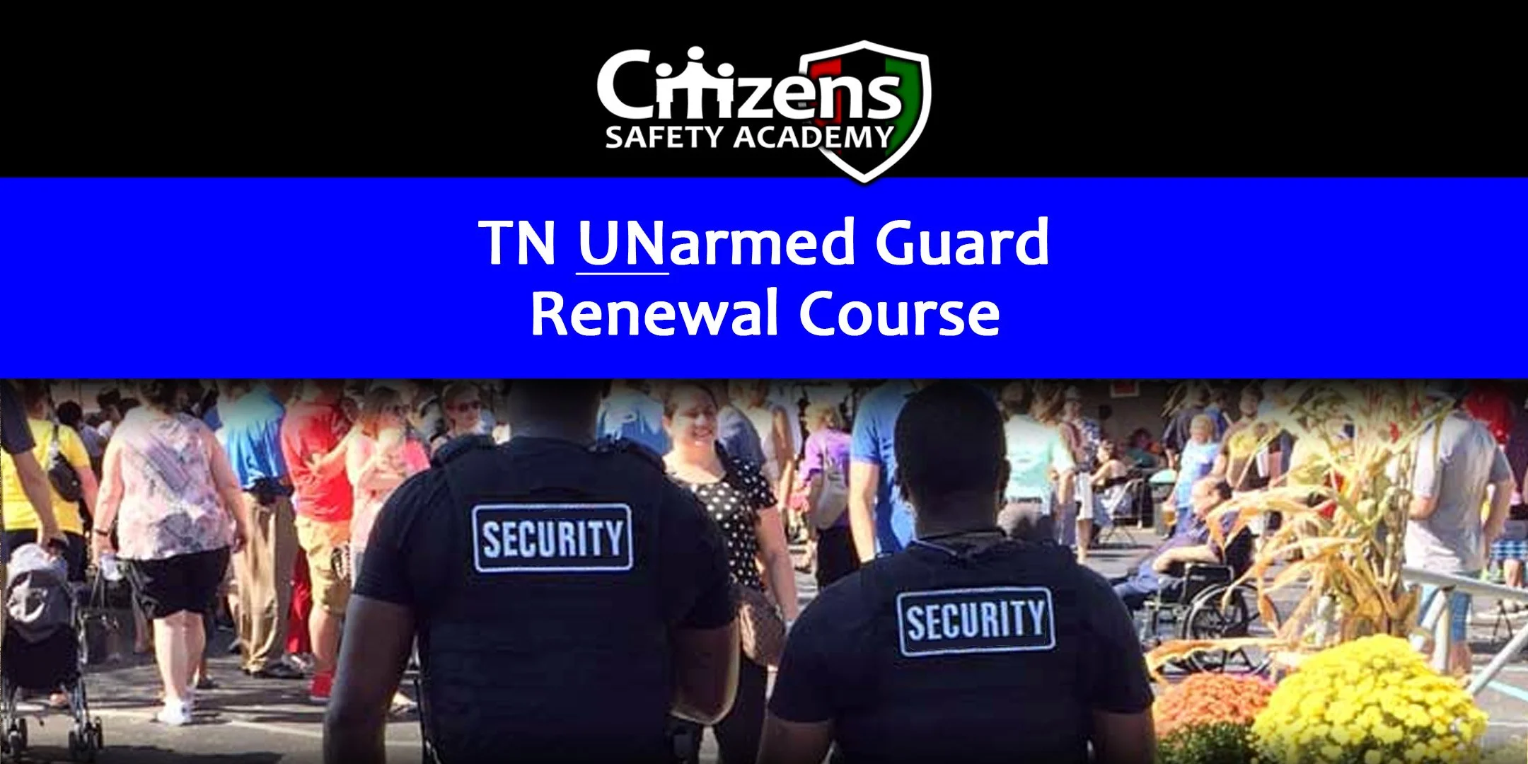 TN ARMED GUARD RENEWAL COURSE (CSA) (Copy)