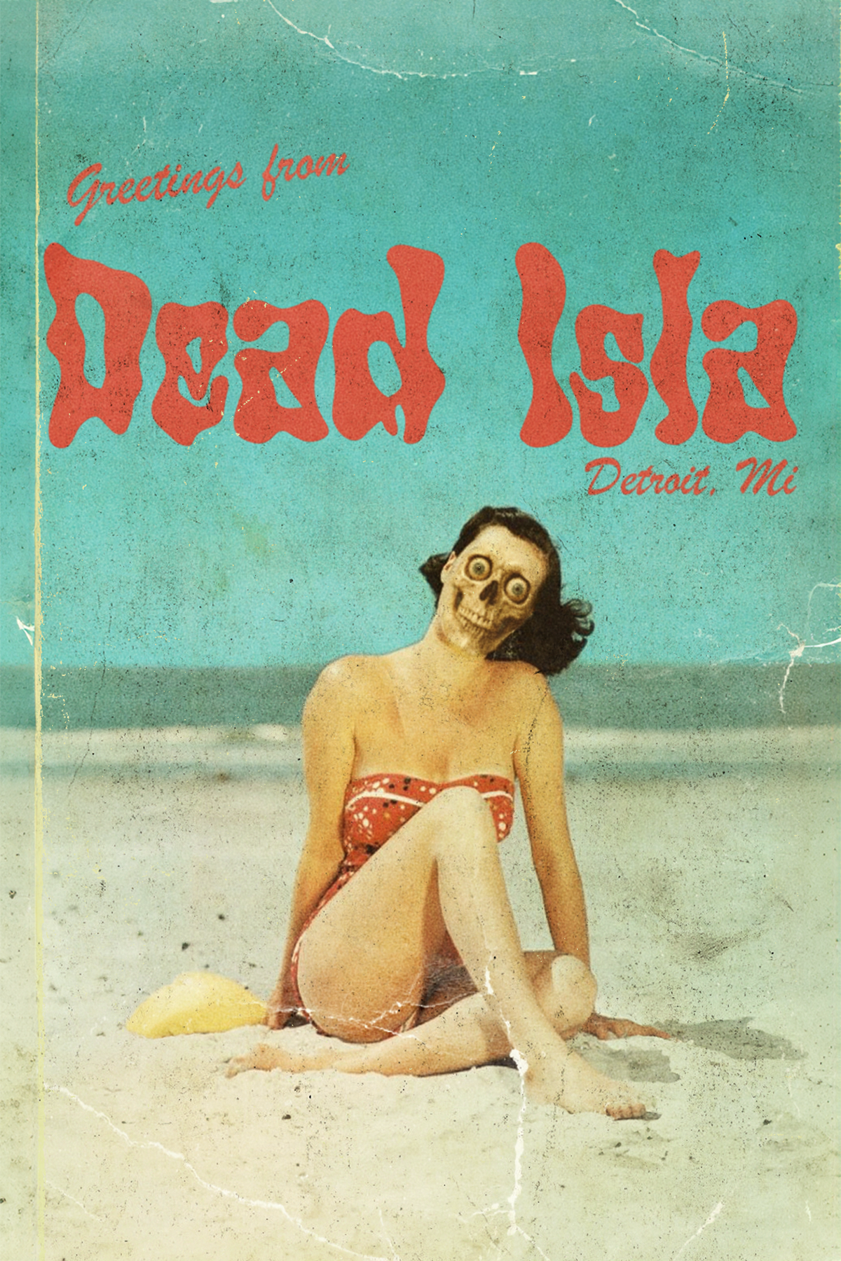 Vintage beach photo of a woman in a red swimsuit with a skull mask on her face, sitting on the sand by the ocean, with a retro postcard style background and text reading 'Greetings from Dead Isla Detroit, MI'.