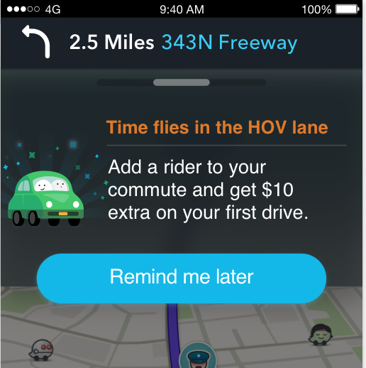 Navigation app screen showing 2.5 miles to 343N Freeway with a reminder prompt about HOV lane incentives and a blue button labeled 'Remind me later'.