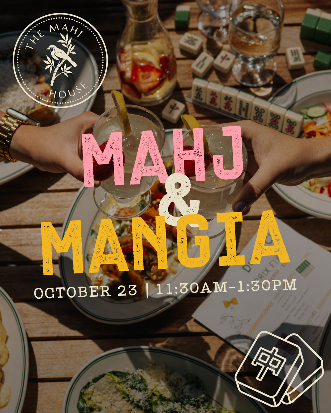 Mahj &amp; Mangia