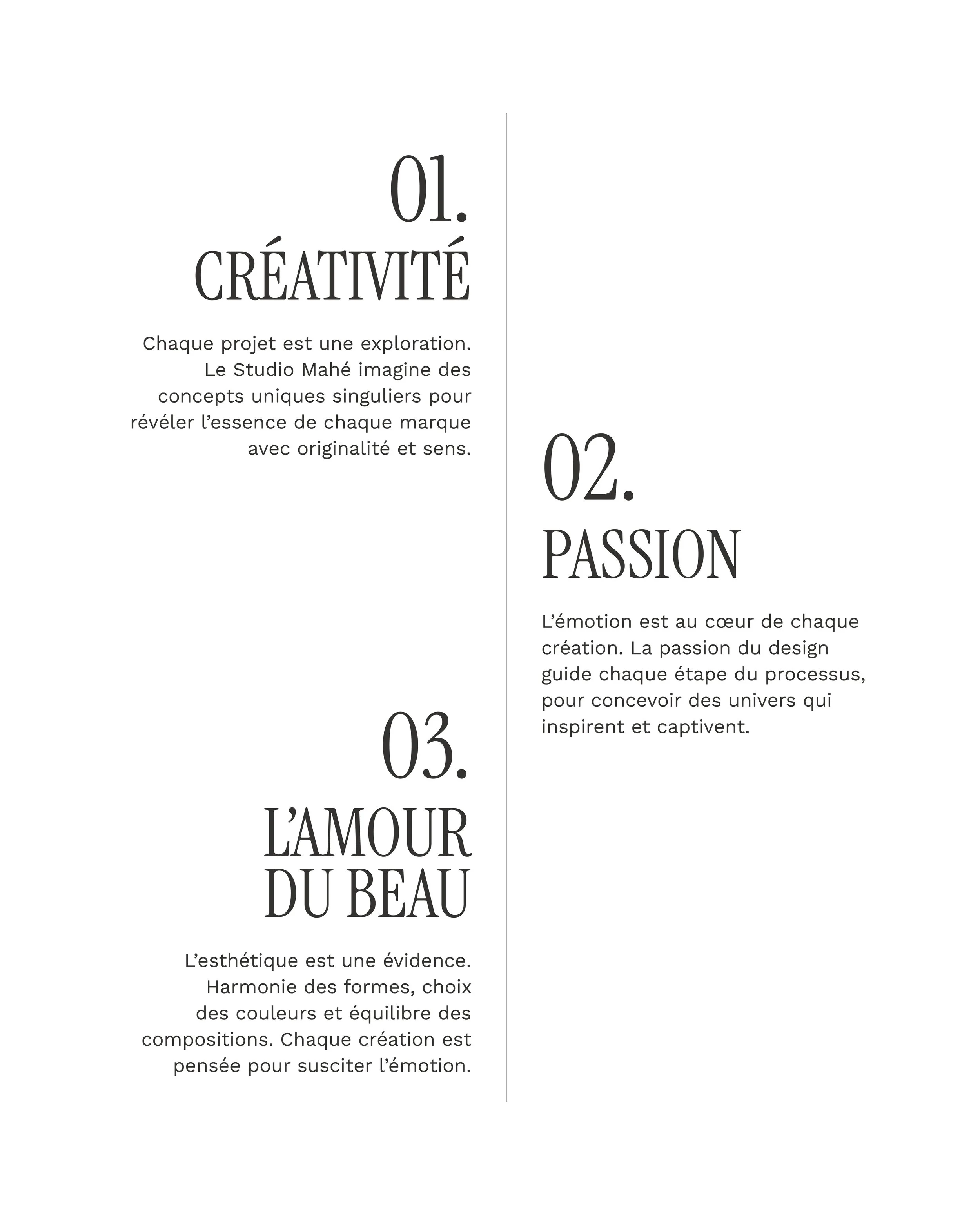Infographie présentant trois principes : 1. Créativité, 2. Passion, 3. L'amour du beau, avec descriptions en français sous chaque titre.